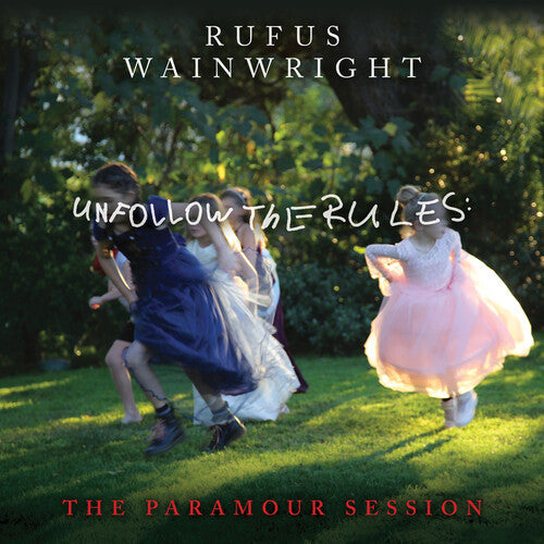 Rufus Wainwright: Unfollow the Rules (The Paramour Session) - VINYL