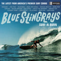 Blue Stingrays - Surf-N-Burn - Indie LP [ Record ]