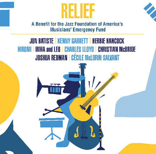 Various Artists: Relief - A Benefit For The Jazz Foundation Of America's Musicians' Em) - CD