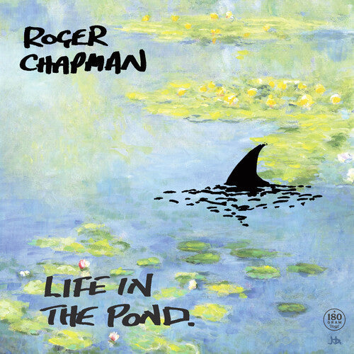 Roger Chapman: Life In The Pond [ Vinyl ]