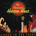 The Reverend Horton Heat - Liquor in the Front  - LP [ Record ]
