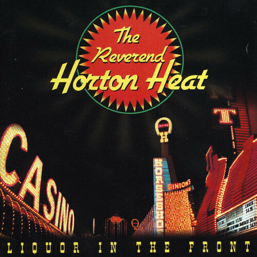 The Reverend Horton Heat - Liquor in the Front  - LP [ Record ]