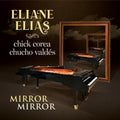Eliane Elias: Mirror Mirror - CD