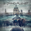 Dying Planet: When The Skies Are Grey - CD