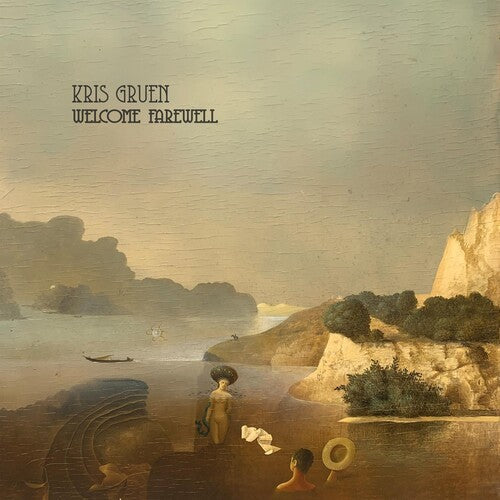 Kris Gruen: Welcome Farewell { CD }