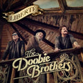 The Doobie Brothers: Liberte - CD