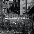 Matthew Stevens: Pittsburgh - VINYL