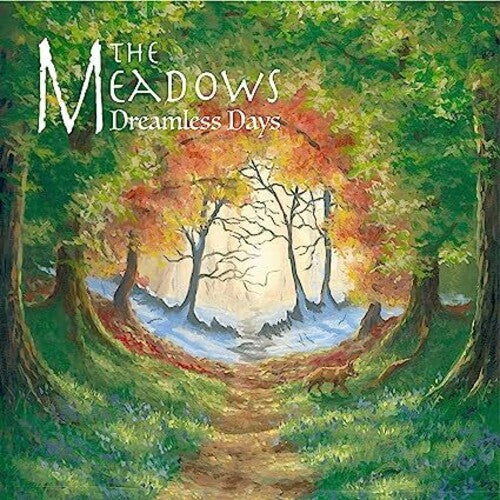 The Meadows: Dreamless Days { CD }