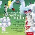 Orchestra Gli Originali Coro Donizetti Opera Montanari: Le Nozze in Villa - COMPACT DISCS