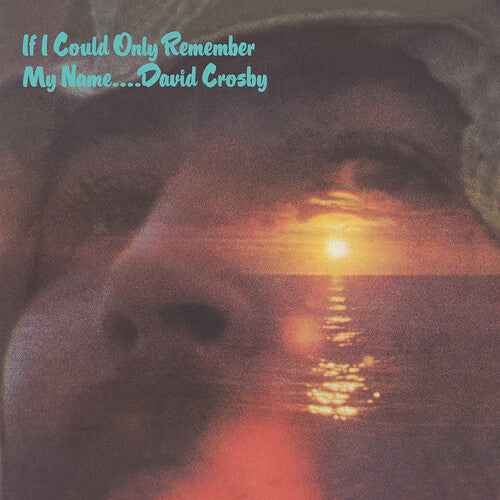 David Crosby - If I Could Only Remember My Name - LP [ Record ]