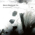 Marcin Wasilewski: En Attendant - CD