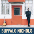 Buffalo Nichols: Buffalo Nichols [ Vinyl ]