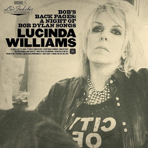 Lucinda Williams - Lu's Jukebox Vol. 3: Bob's Back Pages: A Night Of Bob Dylan Songs - LP [ Record ]