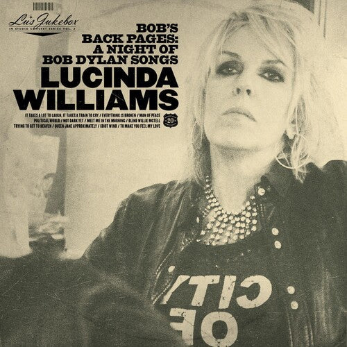 Lucinda Williams: Lu's Jukebox Vol. 3: Bob's Back Pages: A Night of Bob Dylan Songs - VINYL