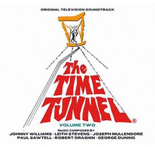 Williams / Stevens / Mullendore / Sawtell: Time Tunnel: Volume 2 (Original Television Soundtrack) - CD
