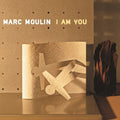 Marc Moulin -  I Am You - Music on Vinyl LP [ Record ]