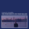 Beach Fossils - The Other Side of Life: Piano Ballads - LP [ Record ]