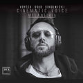 Voytek Soko Sokolnicki: Cinematic Voice - COMPACT DISCS