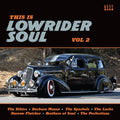 Various Artists: This Is Lowrider Soul Vol 2 / Various - CD