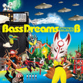 Bass Dreams Minus B: Bass Dreams Minus B - VINYL