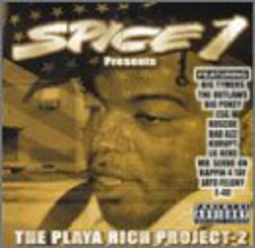 Spice 1: The Playa Rich Project, Vol. 2 { CD }