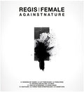 Regisifemale: Againstnature [ Vinyl ]