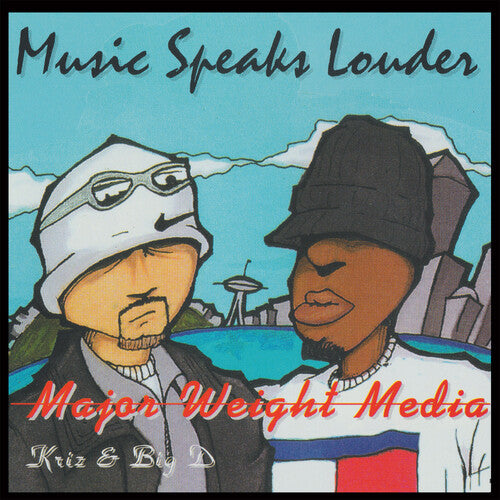 Major Weight Media: Music Speaks Louder { CD }