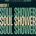 Mister T: Soul Shower - CASSETTES