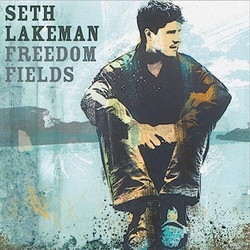 Seth Lakeman: Freedom Fields: Anniversary Edition { CD }