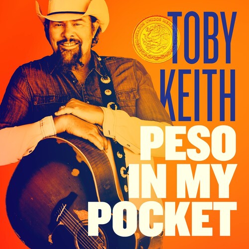 Toby Keith: Peso In My Pocket [ Vinyl ]