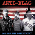 Anti-Flag: DIE FOR THE GOVERNMENT - VINYL
