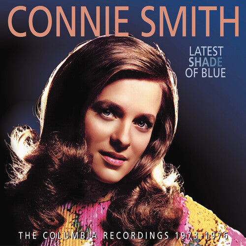 Connie Smith: Latest Shade Of Blue: The Columbia Recordings 1973-1976 - COMPACT DISCS