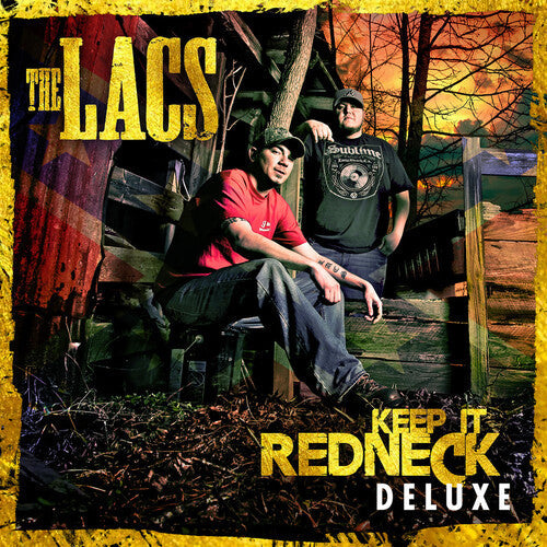 The Lacs: Keep It Redneck: Deluxe - COMPACT DISCS