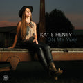 Katie Henry: On My Way [ Vinyl ]