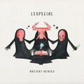 Lespecial: Ancient Homies - VINYL