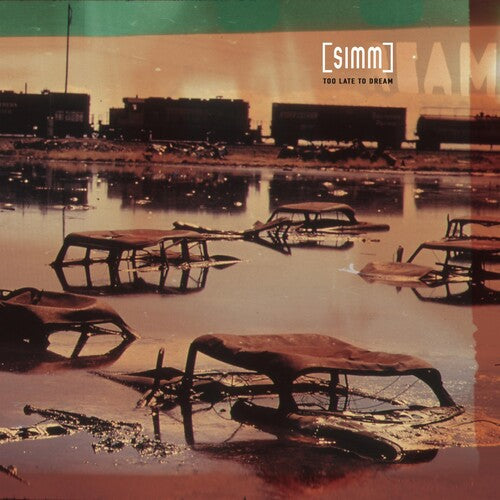 Simm: Too Late To Dream [ Vinyl ]