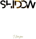 Shidow: I Love You - VINYL