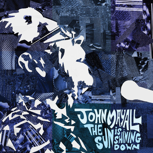 John Mayall - The Sun is Shining Down - Indie LP [ Record ]