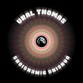 Ural Thomas & the Pain - Dancing Dimensions - LP [ Record ]