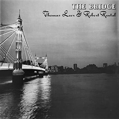 Thomas Leer & Robert Rental: The Bridge [ Vinyl ]
