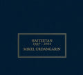 Mikel Urdangarin: Haitzetan 1997-2022 - CD