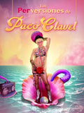 Paco Clavel: Las Perversiones De Paco Clavel - CD