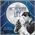 Dimitri Tiomkin: It's A Wonderful Life: 75th Anniversary (Original Soundtrack) [Remastered] - CD