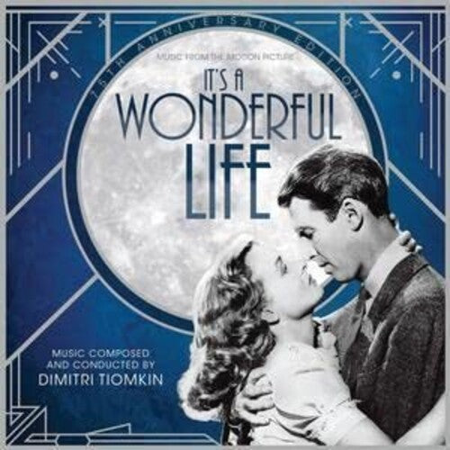 Dimitri Tiomkin: It's A Wonderful Life: 75th Anniversary (Original Soundtrack) [Remastered] - CD