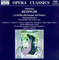 O. Respighi: La Bella Dormente Nel Bosco { CD }