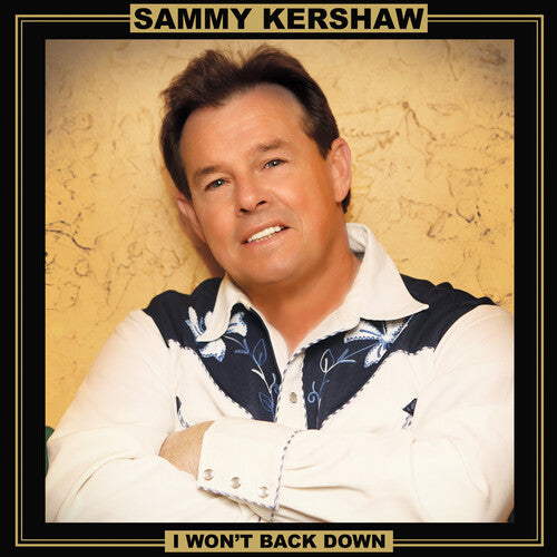 Sammy Kershaw: I Won't Back Down [ Vinyl ]