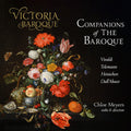 Victoria Baroque: Companions Of The Baroque - COMPACT DISCS
