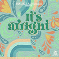 Ska Jazz Messengers: It's Alright - 7-INCH SINGLE