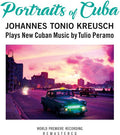 Johannes Tonio Kreusch: Portraits Of Cuba - COMPACT DISCS