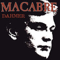Macabre: Dahmer - CD
